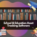 School & Education Asset Tracking Software