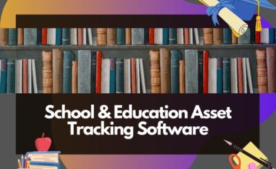 School & Education Asset Tracking Software